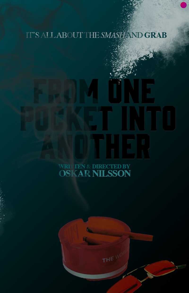 From One Pocket Into Another posteri